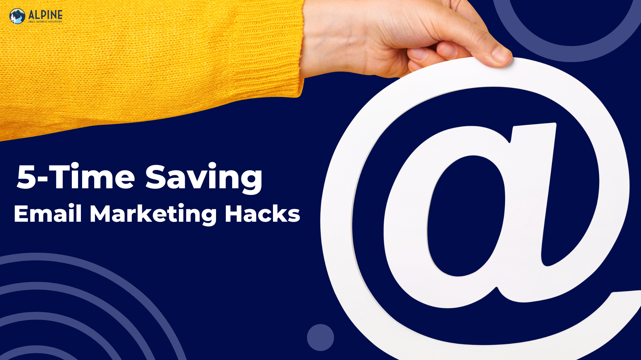 5 Proven Email Marketing Hacks That Save Time and Drive More Sales